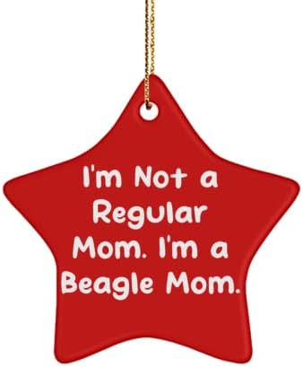 Kedves Beagle Kutya-Csillag Dísz, Nem vagyok egy Átlagos Anya. Én egy Beagle Anya, Jelen van a kedvtelésből